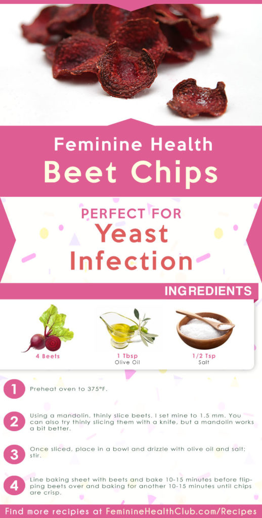 Beet Chips Recipe For Yeast Infection