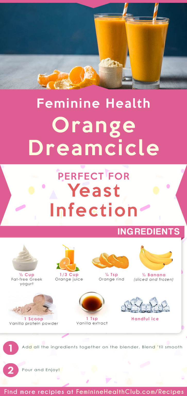 Orange Dreamcicle Recipe For Yeast Infection